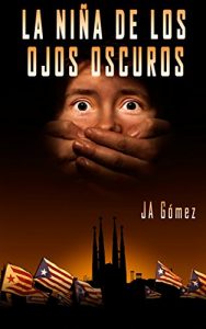Descargar La niña de los ojos oscuros pdf, epub, ebook