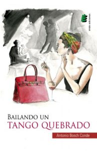 Descargar Bailando un tango quebrado pdf, epub, ebook