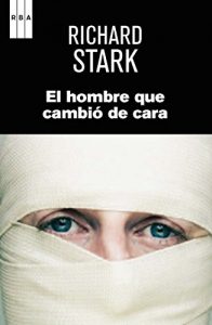 Descargar El hombre que cambió de cara. (SERIE NEGRA) pdf, epub, ebook