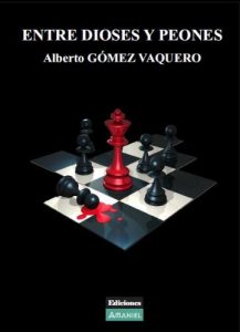 Descargar Entre dioses y peones pdf, epub, ebook
