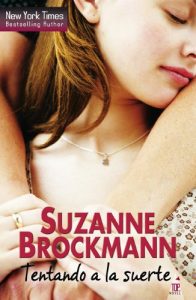 Descargar Tentando a la suerte (Top Novel) pdf, epub, ebook
