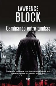 Descargar Caminando entre tumbas. (Calle Negra nº 10) pdf, epub, ebook