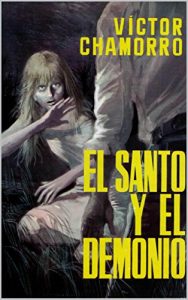 Descargar El Santo y el Demonio: Finalista Premio Planeta 1963 pdf, epub, ebook