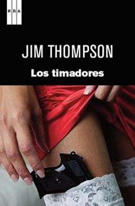 Descargar Los timadores. (SERIE NEGRA) pdf, epub, ebook