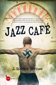 Descargar Jazz Café (Tapa negra) pdf, epub, ebook