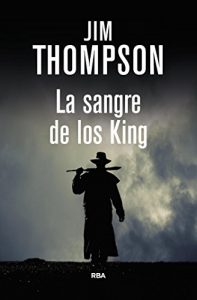 Descargar La sangre de los king. (SERIE NEGRA) pdf, epub, ebook