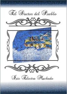 Descargar El Doctor del Pueblo pdf, epub, ebook