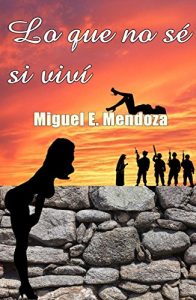 Descargar Lo que no sé si viví pdf, epub, ebook