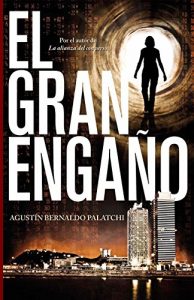 Descargar El gran engaño (Thriller (roca)) pdf, epub, ebook