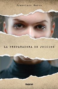 Descargar La preparadora de juicios (Umbriel narrativa) pdf, epub, ebook