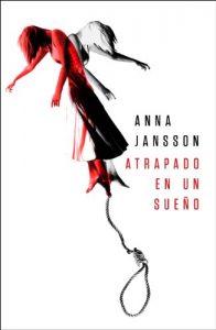 Descargar Atrapado en un sueño pdf, epub, ebook