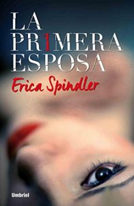 Descargar La primera esposa (Umbriel thriller) pdf, epub, ebook