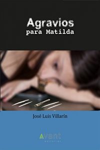 Descargar Agravios para Matilda pdf, epub, ebook
