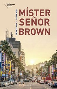 Descargar Míster Señor Brown pdf, epub, ebook