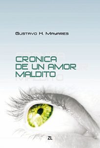 Descargar Crónica de un amor maldito pdf, epub, ebook