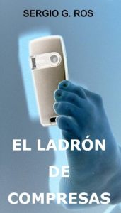Descargar El ladrón de compresas (una novela de detectives, cargada de suspense) pdf, epub, ebook