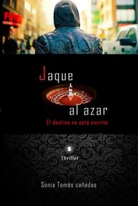 Descargar JAQUE AL AZAR: El destino no está escrito pdf, epub, ebook