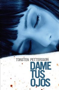 Descargar Dame tus ojos pdf, epub, ebook