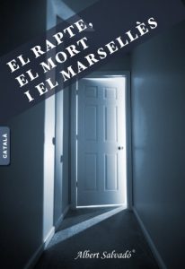 Descargar EL RAPTE, EL MORT I EL MARSELLÈS (Catalan Edition) pdf, epub, ebook