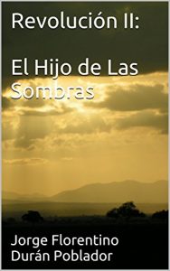 Descargar Revolución II: El Hijo de Las Sombras pdf, epub, ebook