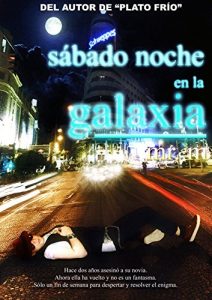 Descargar Sábado Noche en la Galaxia pdf, epub, ebook