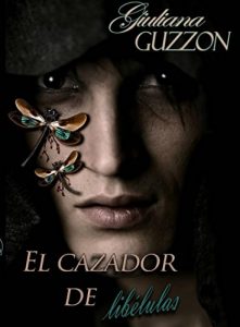 Descargar El Cazador de Libélulas pdf, epub, ebook