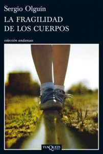 Descargar La fragilidad de los cuerpos (Volumen independiente) pdf, epub, ebook