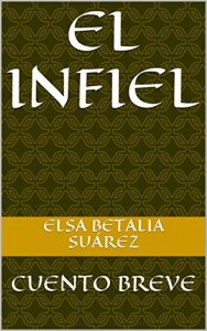 Descargar El Infiel: CUENTO BREVE pdf, epub, ebook