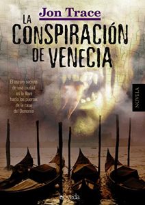Descargar La conspiración de Venecia (Fondo General – Narrativa) pdf, epub, ebook