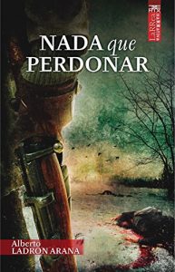 Descargar Nada que perdonar (Larrea) pdf, epub, ebook