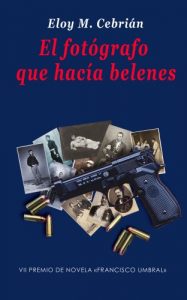 Descargar El fotógrafo que hacía belenes pdf, epub, ebook