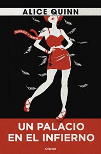 Descargar Un palacio en el infierno: En el país de Rosie Maldonne pdf, epub, ebook