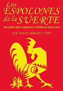 Descargar LOS ESPOLONES DE LA SUERTE pdf, epub, ebook