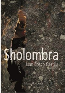 Descargar Sholombra (Occidente nº 1) pdf, epub, ebook