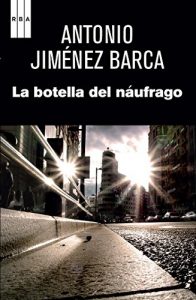 Descargar La botella del náufrago (SERIE NEGRA) pdf, epub, ebook