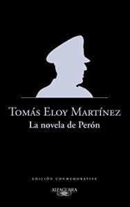 Descargar La novela de Perón: Edición conmemorativa pdf, epub, ebook