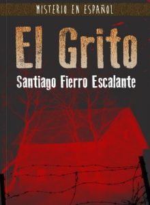 Descargar El Grito: Serie Misterio en Español pdf, epub, ebook