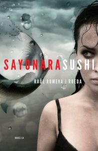 Descargar Sayonara Sushi pdf, epub, ebook