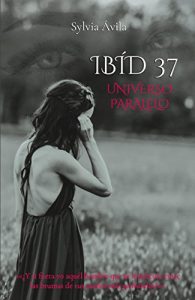 Descargar Ibíd 37: Universo Paralelo pdf, epub, ebook