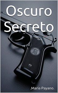 Descargar Oscuro Secreto: Dark Secret pdf, epub, ebook