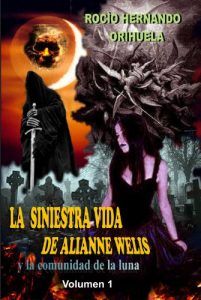 Descargar La siniestra vida de Allianne Welis y la comunidad de la luna.Volumen 1: NOVELA DE MISTERIO Y TERROR pdf, epub, ebook