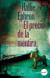 Descargar El precio de la mentira pdf, epub, ebook