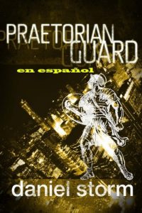 Descargar Praetorian Guard  en Español pdf, epub, ebook
