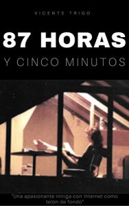 Descargar 87 horas y cinco minutos pdf, epub, ebook