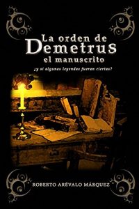 Descargar La orden de Demetrus: el manuscrito pdf, epub, ebook