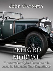 Descargar PELIGRO MORTAL: Los Vengadores pdf, epub, ebook