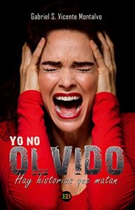 Descargar Yo no olvido pdf, epub, ebook