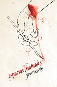 Descargar Espacios liminales: Relatos breves pdf, epub, ebook