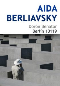 Descargar Doron Benatar. Berlin 10119 pdf, epub, ebook
