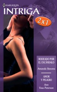 Descargar Rodeado por el escándalo/Amor y peligro (Intriga) pdf, epub, ebook